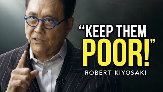 ROBERT KIYOSAKI the speech that broke the internet ! Motivation !