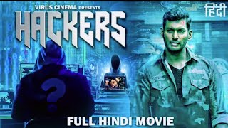 The #Hacker | Vishal & Niviksha Naidu |(Thriller Hacking Movie) Hindi Dubbed 2023 !! Movies Boss