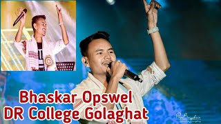 Mohor Gari Loi || Bhaskar Opswel | Live Show | DR College Golaghat | 2023