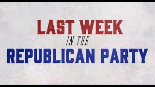 Last Week in the Republican Party - April 30, 2024