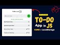 Build a Real ToDo List App in JavaScript (CRUD + LocalStorage)