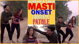 Masti On set Guddiyan Patole | Gurnam Bhullar | Tania