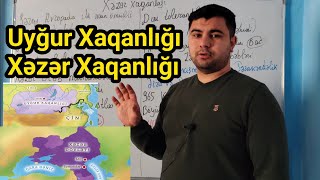 Uyğur xaqanlığı və Xəzər Xaqanlığı ,Dim,Miq