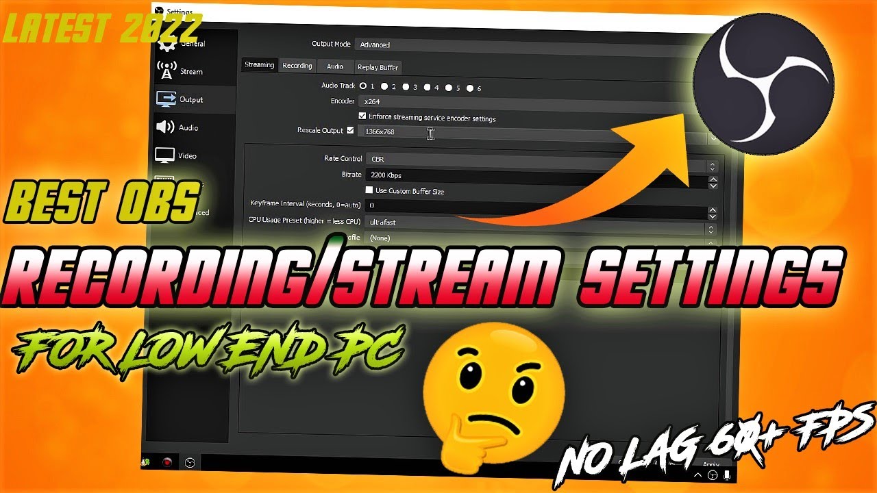 Best OBS Recording/Streaming Settings For Low End PC | 1080p60 NO LAG ...