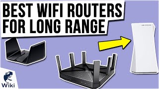 10 Best WiFi Routers For Long Range 2021