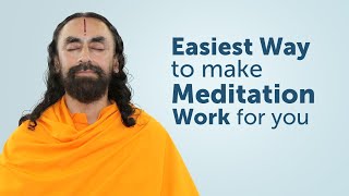 The Easiest Way to make Meditation Work for You - The Law of Subconscious Mind | Swami Mukundananda