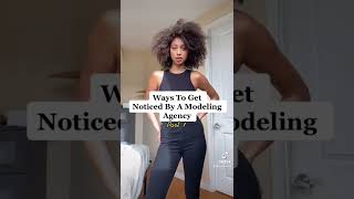 Modeling Agency Tips (get signed!)