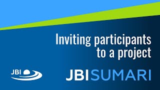 02 JBI SUMARI Tutorial: Inviting participants to a project