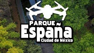 Videos de Drones: Parque España de la Ciudad de México