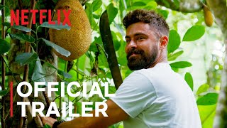 Down to Earth with Zac Efron |  Trailer | Netflix