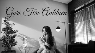 Gori Teri Ankhien (Cover)| Lucky Ali | Kavita K| Antara Mitra