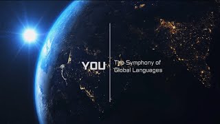 The Symphony of Global Languages | Celebrating Human Diversity | YOU