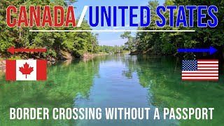 How to Boat Across the US/Canada Border Without a Passport: What You Need to Know in 2024!