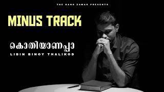 KOTHIYANAPPA | MINUS TRACK | LIBIN BINOY|| കൊതിയാണപ്പാ