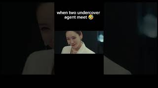 when two undercover agent meet eachother 🤣🤣#viral #kdrama #shorts #status