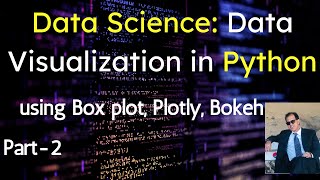 Data Visualization in Python: Part-2 | Data Visualization || Data Visualization in Data Science
