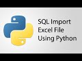 SQL Import Excel File to Table Using Python Pandas