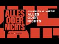 Johannes Klingebiel - Alles Oder Nichts [Feines Tier]