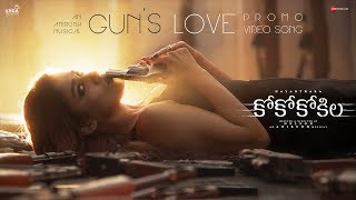 Gun's Love - Promo Video Song | Coco Kokila | Nayanthara | Anirudh Ravichander