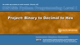 Python 03M - Binary to Decimal to Hex assignment