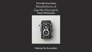 Tasos Athanasias, Michalis Koumbios – Revelations Of Gentle Moments (Single//Official Audio)