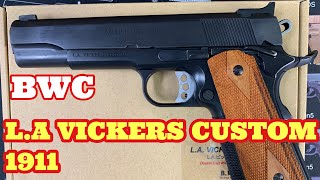 【発火】BWC L.A VICKERS CUSTOM 1911