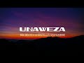 Brk Beatz - UNAWEZA X Julia Willkander & Christelle Lwahumbire (Official Audio)