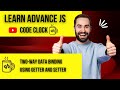 16.3  Two way data binding using getter and setter in Javascript