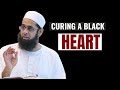 Curing a Black Heart | Dr. Mufti Abdur-Rahman ibn Yusuf Mangera