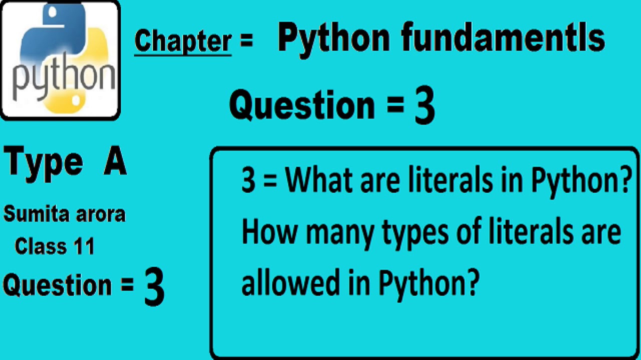 What Are Literals In Python? How Many Types Of Literals Are Allowed In ...