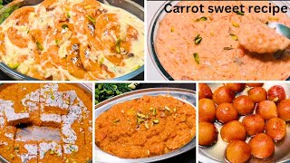 गाजर की ऐसी स्वादिष्ट रेसिपी एकबार खा  लेंगे तो बाकी सारी चीजें भूल जायेंगे  carrot sweet recipe 😋😋