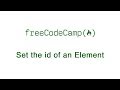 Basic CSS: Set the id of an Element | freeCodeCamp