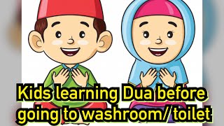 Kids learning Dua before entering Toilet / washroom || muslim kids / Rumaysa farooq