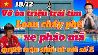 vỡ òa triệu trái tim ! loan cháy phế xe pháo mã quyết trận sinh tử với số 2