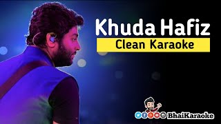 Khuda Haafiz Karaoke | Arijit Singh | Emraan Hashmi | The Body | BhaiKaraoke