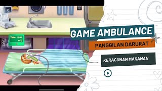 game ambulance membantu menjemput dan mengobati kakak yang sedang sakit