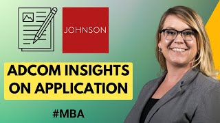 Cornell Johnson MBA Application Adcom Insights - What Cornell AdComs Really Look For