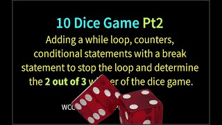 10 Dice Game (Python) Pt2