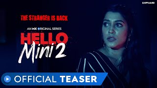 Hello Mini 2 | Official Teaser | Anuja Joshi | MX Original Series | MX Player