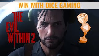 The Evil Within 2 Part 03 - Win With Dice Gaming Live