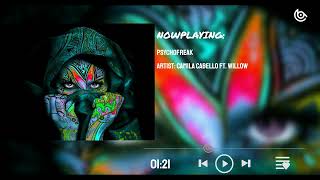 Camila Cabello - psychofreak (Official Music Video) ft. WILLOW #CamilaCabello #WILLOW #top #music
