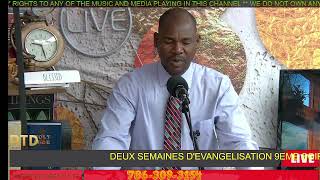 DEUX SEMAINES D'EVANGELISATION 9EME SOIREE