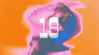 1. Eighteen (intro) - Gal-N || 18 THE MIXTAPE || (official audio)