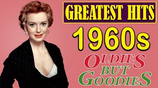 Greatest Hits 1960s Oldies But Goodies Songs Collection - Best Songs Of 60s Old Music Hits Playlist