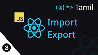 import & export | React basics Tut#3