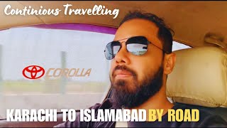 A Road Trip to Northern Areas of Pakistan (EP -1 ) | Karachi to Islamabad by Road