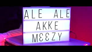 MEEZY \u0026 AKKE ft. ENRICO - ÀLE ÀLE ( OFFICIAL VIDEO)