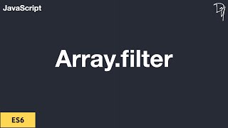 ES6 Array Filter Method #10