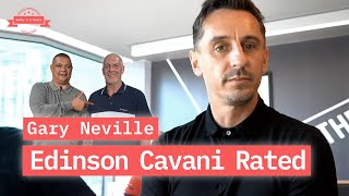 Edinson Cavani: Gary Neville Rates Transfer