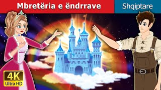 Mbretëria e ëndrrave  | The Dream kingdom in Albanian | @AlbanianFairyTales